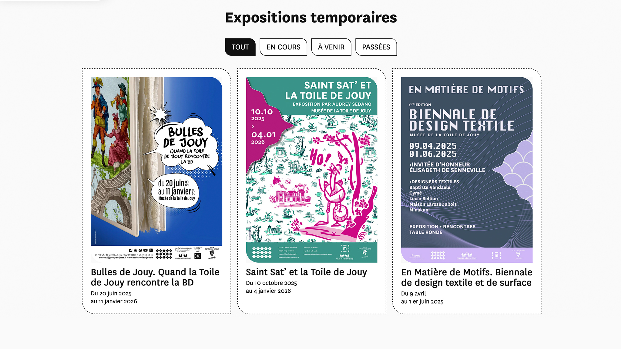Trois affiches colorées présentent des informations sur les expositions temporaires d'un musée, avec des dates et des titres en français, dont une sur l'art de la toile de Jouy. Limbus Studio